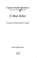 Cover of: U-Boat killer by Donald G. F. W. Macintyre