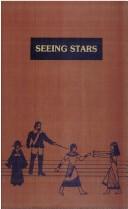 Cover of: Seeing stars by Charles L. Wagner