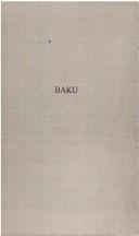 Cover of: Baku, an eventuful history