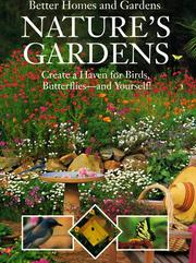 Cover of: Nature's Gardens by Better Homes and Gardens