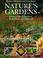 Cover of: Nature's Gardens