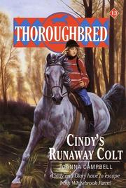 Cover of: Cindy's Runaway Colt (Thoroughbred Series #13) by Joanna Campbell
