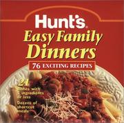 Hunt's easy family dinners by Hunt Foods Company