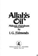 Cover of: Allah's oil by I. G. Edmonds