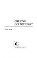 Cover of: Creative counterpart by Linda Dillow, Linda Dillow