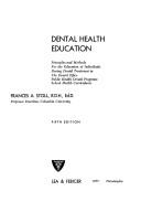 Dental health education by Frances A. Stoll