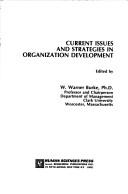 Cover of: Current issues and strategies in organization development