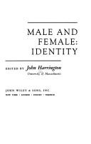 Cover of: Male and female: identity. | Harrington, John