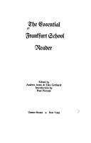 Cover of: The Essential Frankfurt School reader