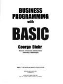 Cover of: Business programming with BASIC. by George Diehr