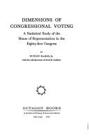 Cover of: Dimensions of congressional voting: a statistical study of the House of Representatives in the Eighty-first Congress