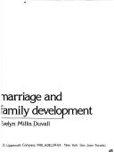 Cover of: Marriage and family development by Evelyn Ruth Millis Duvall, Evelyn Ruth Millis Duvall