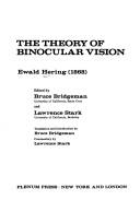 Cover of: The theory of binocular vision