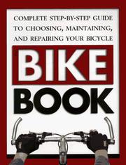 Cover of: The bike book | Milson, Fred.