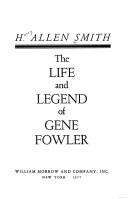 Cover of: The life and legend of Gene Fowler