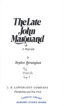Cover of: The late John Marquand by Stephen Birmingham