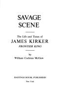 Cover of: Savage scene by William C. McGaw