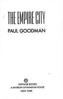 The Empire City by Paul Goodman