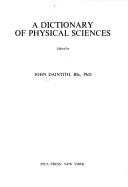 Cover of: A dictionary of physical sciences by John Daintith