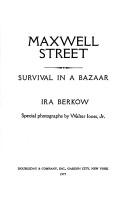 Cover of: Maxwell Street: survival in a bazaar