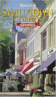 Cover of: Small-town getaways by Midwest Living