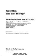 Cover of: Nutrition and diet therapy by Williams, Sue Rodwell.
