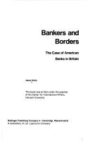 Cover of: Bankers and borders: the case of American banks in Britain