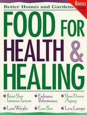 Cover of: Food for Health & Healing (Better Homes & Gardens) by George L. Blackburn