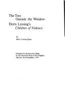 Cover of: The tree outside the window: Doris Lessing's Children of violence