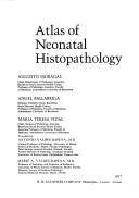 Cover of: Atlas of neonatal histopathology