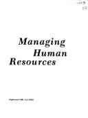 Cover of: Managing human resources by Leonard R. Sayles
