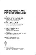 Cover of: Delinquency and psychopathology