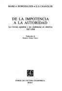 Cover of: From impotence to authority: the Spanish Crown and the American audiencias, 1687-1808
