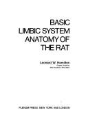 Cover of: Basic limbic system anatomy of the rat