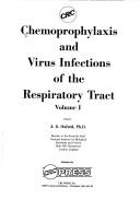 Cover of: Chemoprophylaxis and virus infections of the respiratory tract