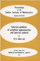 Cover of: Selected problems of weighted approximation and spectral analysis