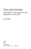 Cover of: Text and context: explorations in the semantics and pragmatics of discourse