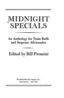 Cover of: Midnight specials by edited by Bill Pronzini.