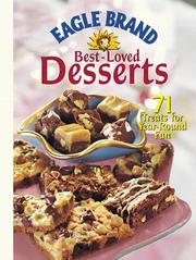 Cover of: Eagle Brand Best-Loved Desserts: 71 Treats for Year-Round Fun
