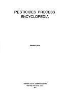 Cover of: Pesticides process encyclopedia by Marshall Sittig