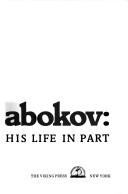 Cover of: Nabokov, his life in part by Andrew Field