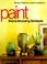 Cover of: Paint ideas & decorating techniques.