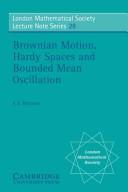 Cover of: Brownian motion, Hardy spaces, and bounded mean oscillation