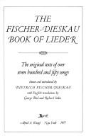Cover of: The Fischer-Dieskau book of lieder by Dietrich Fischer-Dieskau