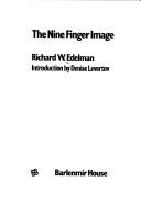 Cover of: nine finger image | Richard W. Edelman