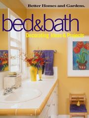 Cover of: Bed&bath by [edited by Linda Hallam].