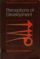 Cover of: Perceptions of development by edited by Sandra Wallman.