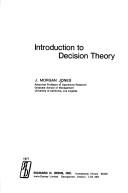 Introduction to decision theory by J. Morgan Jones