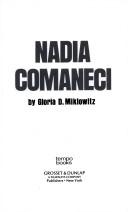 Cover of: Nadia Comăneci by Gloria D. Miklowitz