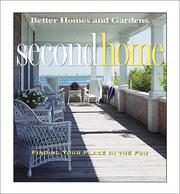 Cover of: Second Home: Find Your Place in the Fun (Better Homes and Gardens(R))